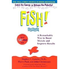 Fish!: A Remarkable Way to Boost Morale and Improve Results with DVD