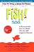 Fish!: A Remarkable Way to Boost Morale and Improve Results with DVD (Fish)