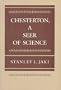 Chesterton, A Seer of Science