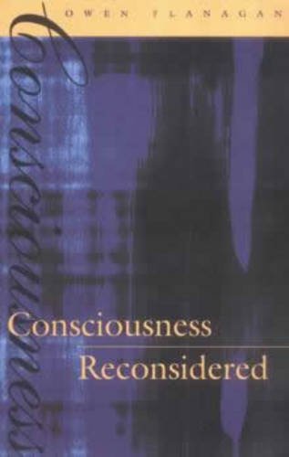 Consciousness Reconsidered (MIT Press)