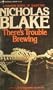 There's Trouble Brewing (A Nigel Strangeways Mystery)