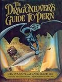 The Dragonlover s Guide to Pern