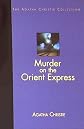 Murder on the Orient Express. The Agatha Christie Collection. Volume 1