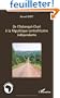 De l'Oubangui-Chari � la R�publique centrafricaine ind�pendante