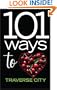 101 Ways to Love Traverse City