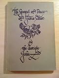 The Gospel of Peace of Jesus Christ by the disciple John
