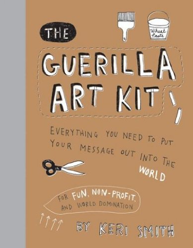 Produkt-Bild: (The Guerilla Art Kit) By Smith, Keri (Author) Hardcover on 01-Nov-2007