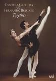 Together: Cynthia Gregory & Fernando Bujones