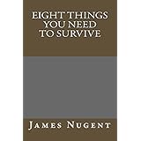 eight things you need to survive