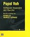 Popol Vuh. Antiguas leyendas del Quiché (Grandes Letras) (Spanish Edition)