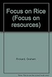 Focus on rice