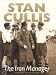 Stan Cullis: The Iron Manager