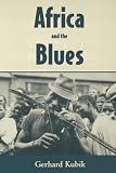 Africa and the Blues (American Made Music)