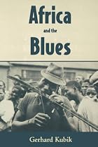 Africa and the Blues (American Made Music)