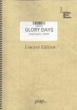 バンドスコア GLORY DAYS/175R(LBS636)[オンデマンド]-