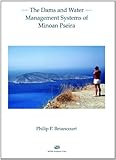 The dams and water management systems of Minoan Pseira
