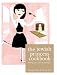 The Jewish Princess Cookbook: Having Your Cake and Eating It