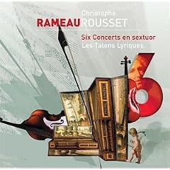 Rameau: Six Concerts en sextuor