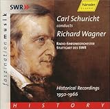 Search : Carl Schuricht Conducts Richard Wagner