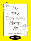 My Very Own Book About Me: A Personal Safety Book
