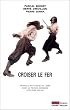 Croiser le fer : Violence et Culture de l'�p�e dans la France moderne (XVIe-XVIIIe si�cle)