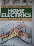 The David & Charles manual of home electrics