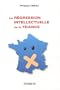 La r�gression intellectuelle de la France