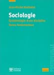 La Sociologie : Epist�mologie d'une d...