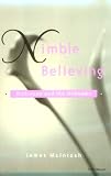Nimble Believing : Dickinson And The Unknown