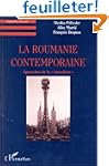 La Roumanie contemporaine