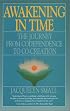 Awakening in Time : The Journey from Codependence to Co-Creation