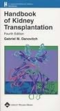 Handbook of Kidney Transplantation, 4th Edition