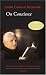 On Conscience (Bioethics & Culture)