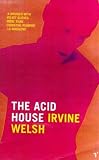The Acid House