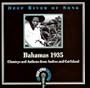 Bahamas 1935: Chanteys And Anthems From Andros And Cat Island