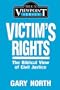 Victim's Rights: The Biblical View of Civil Justice