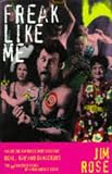 Freak Like Me (Real, Raw & Dangerous)
