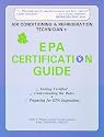 Air Conditioning and Refrigeration Technician's Epa Certification Guide