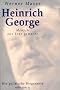 Heinrich George. Mensch aus Erde gemacht. Die politische Biographie.