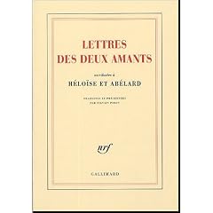 Lettres des deux amants : Attribu�es � H�lo�se et Ab�lard