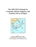 The 2007-2012 Outlook for Cosmetics, Beauty Supplies, and Perfume Stores in Japan