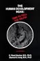 The Human Development Hoax: Time to Tell the Truth (2nd Edition)