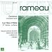  : Rameau - Dardanus, Orchestral Suite · Les Fêtes d'Hébé, 3ème entrée "La Danse" / Gomez · Rodde · Orliac · Gardiner