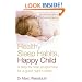 Healthy Sleep Habits, Happy Child: A Step-by-step Programme for a Good Night's Sleep