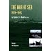 War at Sea 1939-45: Defensive v. 1 (Official History of the Second World War)