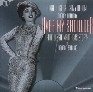 CD-Charts  Search : Over My Shoulder - The Jessie Matthews Story
