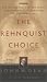 The Rehnquist Choice: The Untold Story of the Nixon Appointment that Redefined the Supreme Court