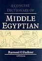 Concise Dictionary of Middle Egyptian (Egyptology: Griffith Institute)