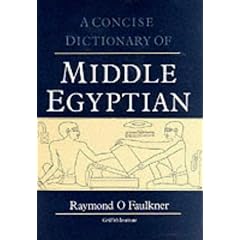 Concise Dictionary of Middle Egyptian (Egyptology: Griffith Institute)