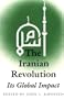 The Iranian Revolution: Its Global Impact